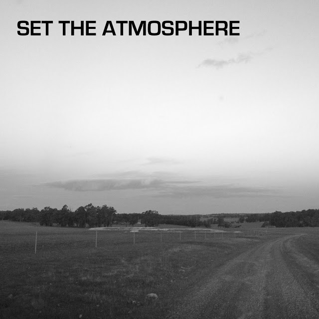 SET THE ATMOSPHERE
